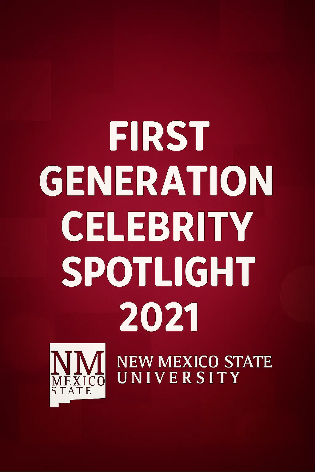 First Gen Celebrity Spotlight 2021